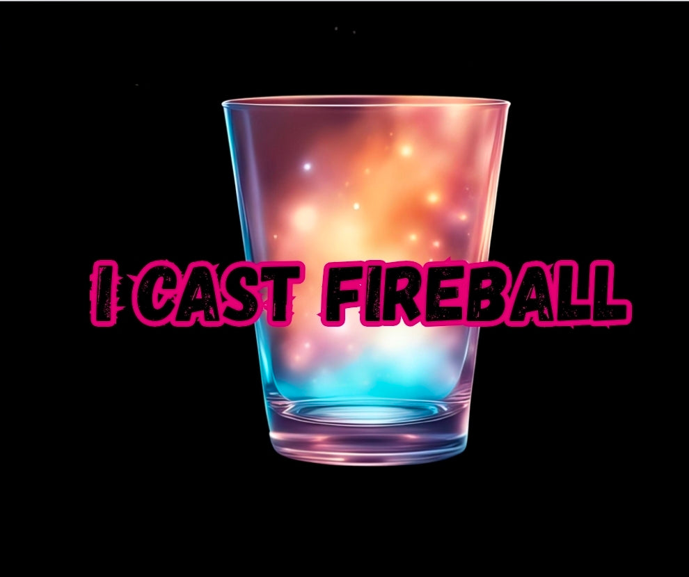 I Cast Fireball