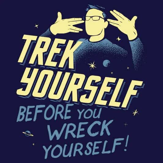Trek Yourself Tshirt