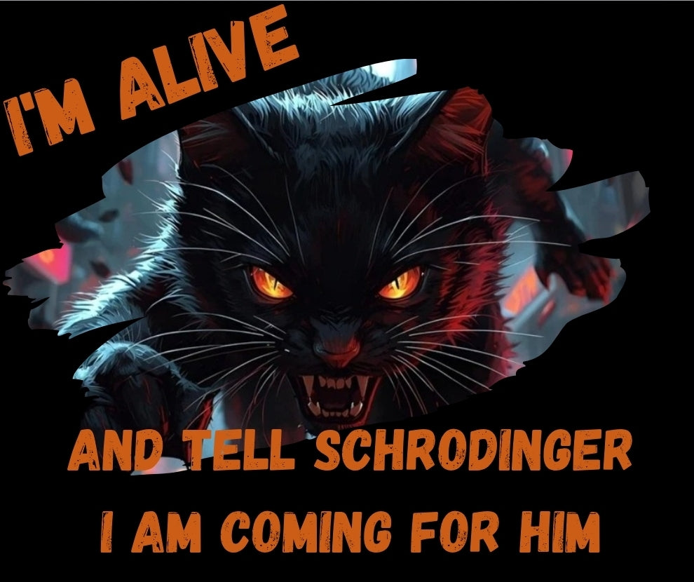 Schrodinger's Cat Lives