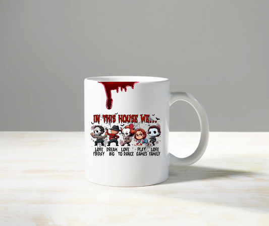 In This House Slasher Mug