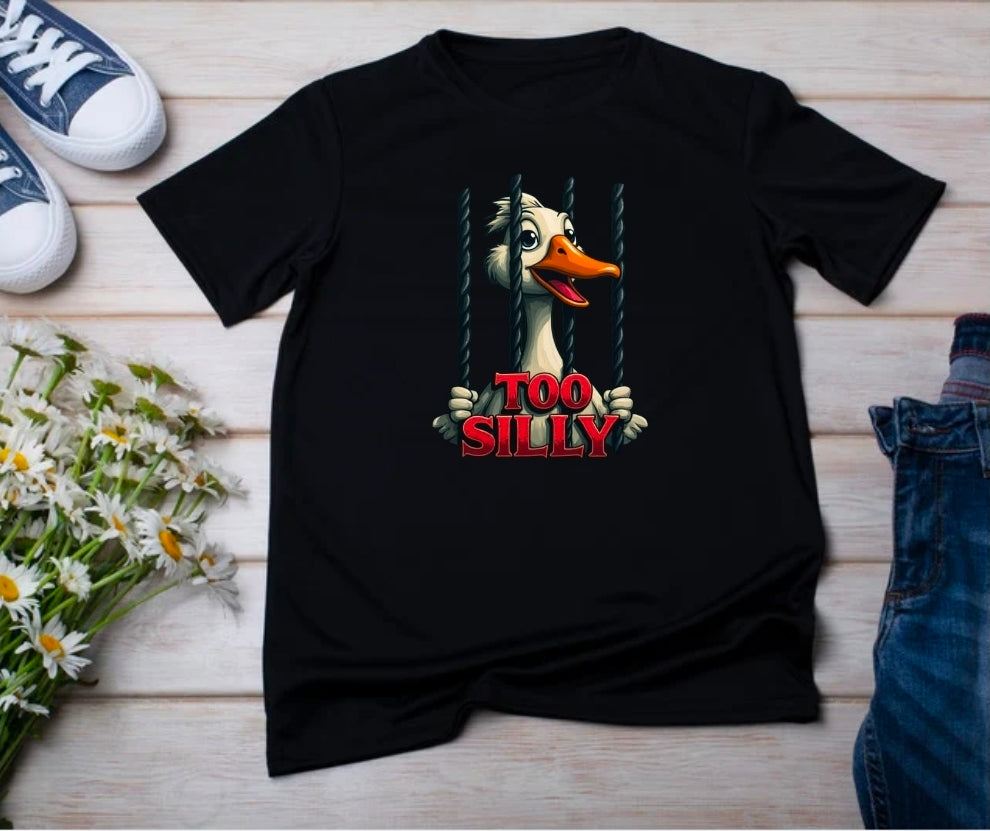 Too Silly Goose Tshirt