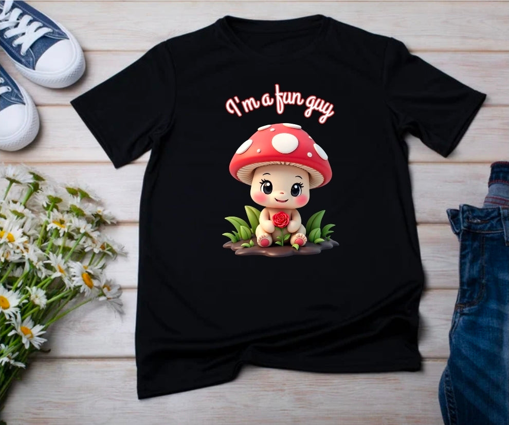 I'm a Fun Guy Tshirt