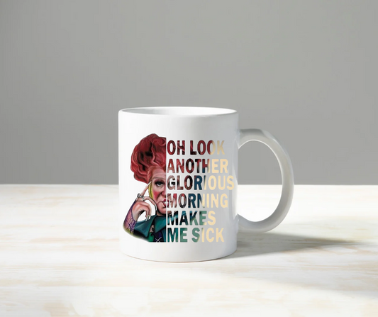 Another Glorious Morning Mug