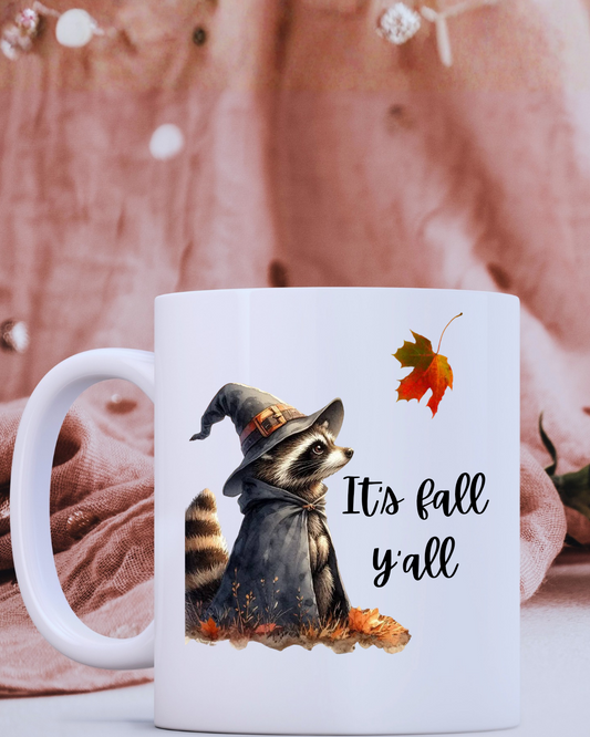 It's Fall Y'all Raccoon Mug